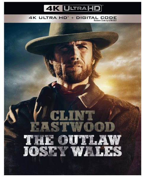 josey wales The Outlaw Josey Wales - 4K UHD w/Slipcover - New