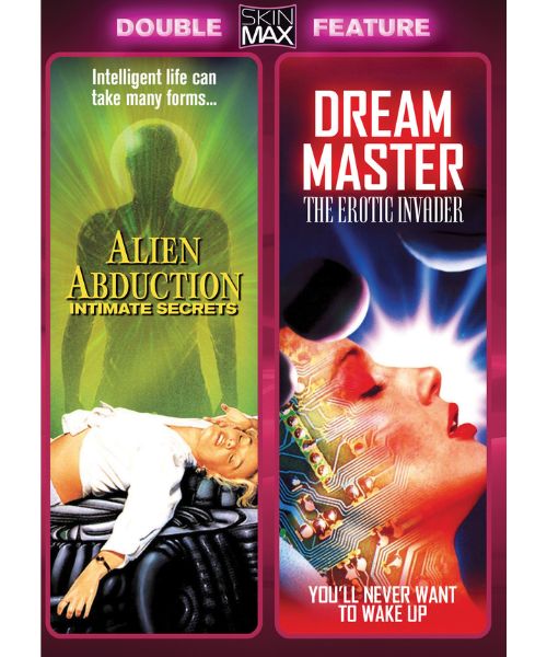 ALIEN ABDUCTION Alien Abduction: Intimate Secrets + Dream Master: The Erotic Invader - SkinMax Double Feature - DVD