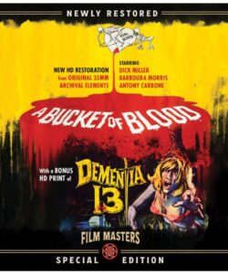 A Bucket of Blood & Dementia 13 [Special Edition] - Blu-ray - Film Masters
